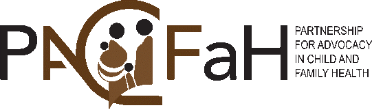 Partnership for Advocacy in Child and Family Health